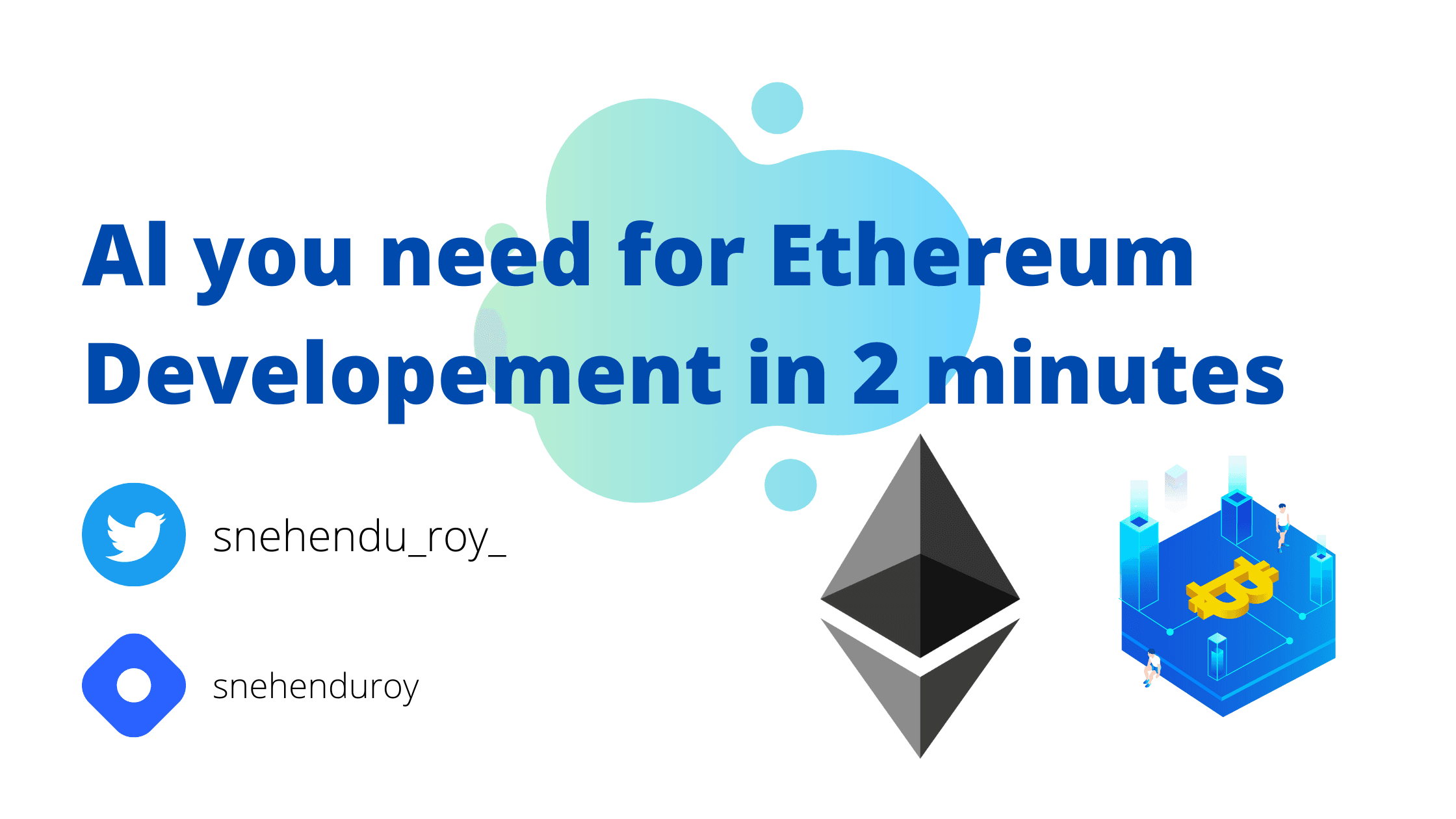 All you need for Ethereum Developement
