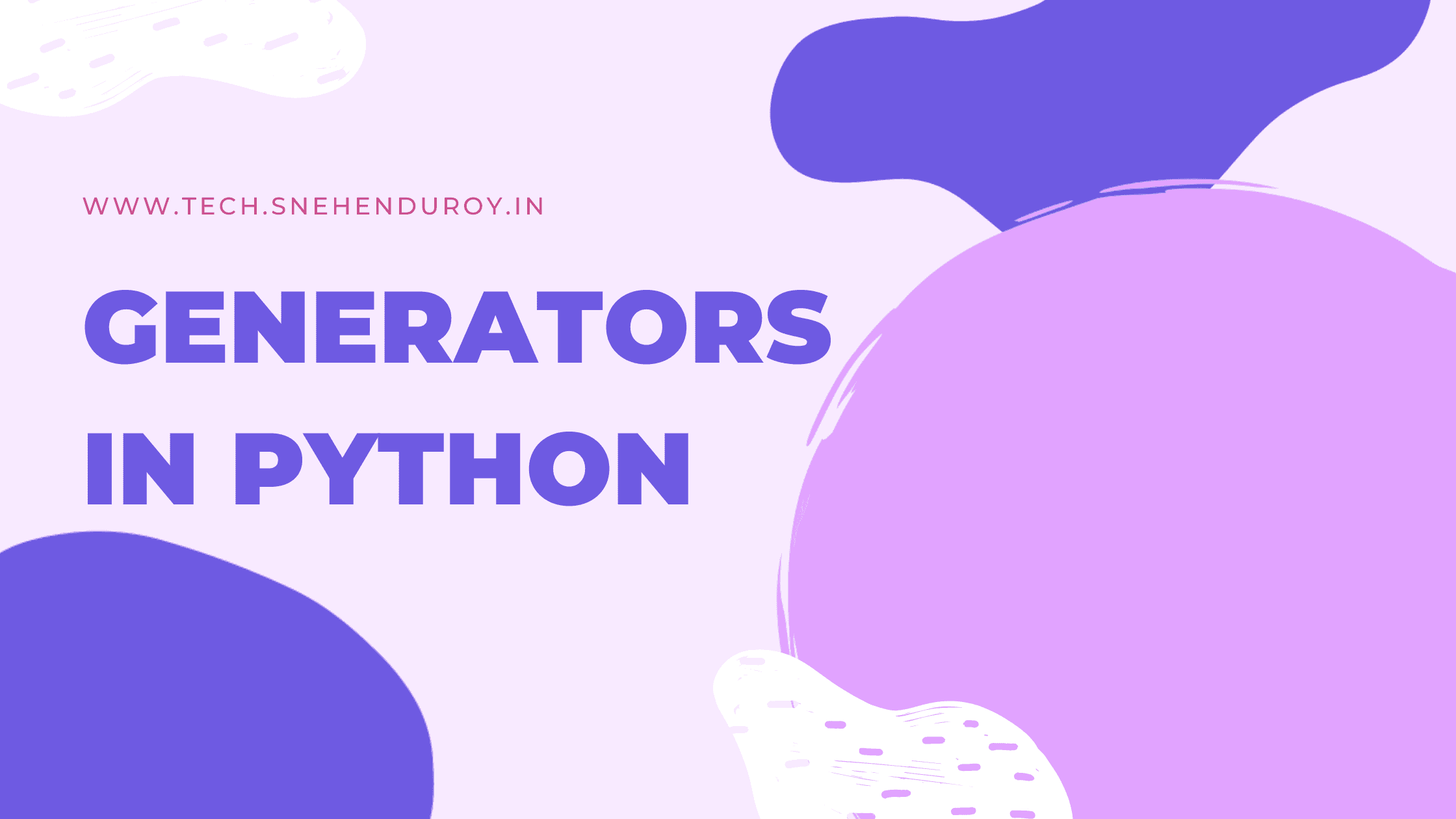 What are Generators | Advance Python