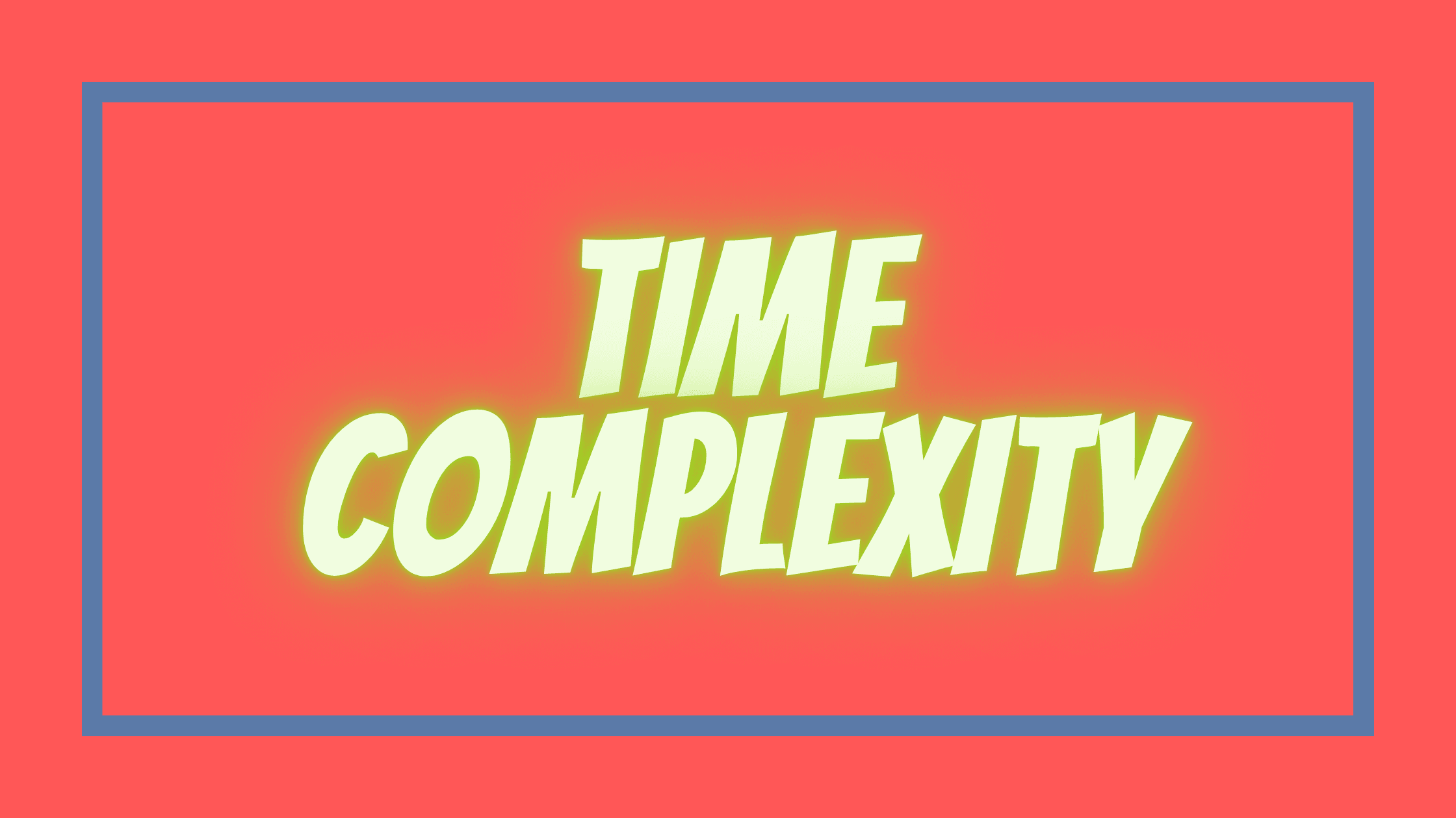Time Complexity | DSA 001